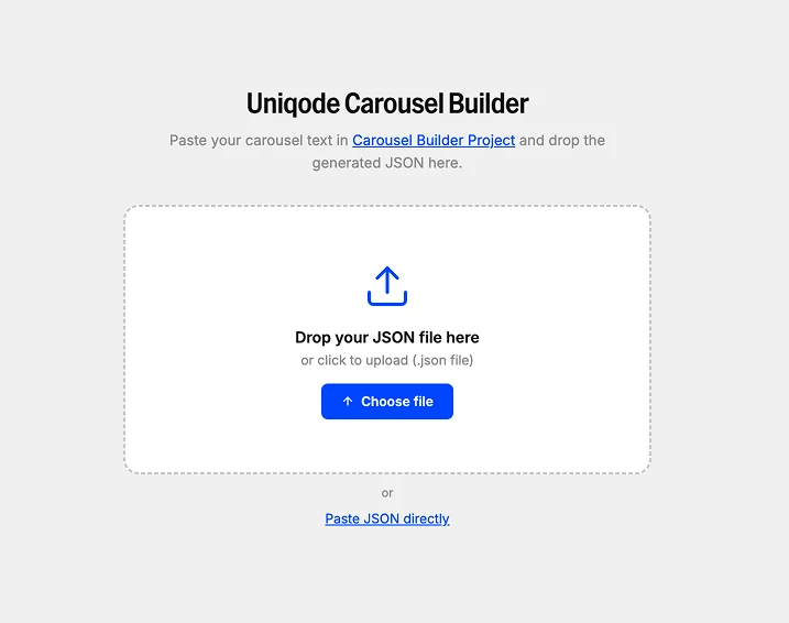 The Carousel Builder start screen: a zero-install drop zone reading Drop your JSON file here, with a Choose file button and a Paste JSON directly link.
