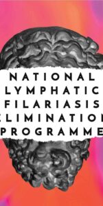 National Lymphatic Filariasis Elimination Programme